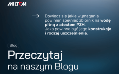 Zbiornik wody pitnej z atestem PZH: Jakie wymagania powinien spełniać?